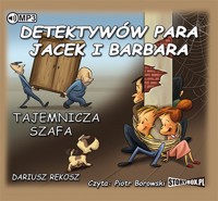 Detektywów para, Jacek i Barbara. Tajemnicza szafa - Dariusz Rekosz - audiobook