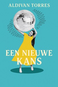 Een Nieuwe Kans - Aldivan Teixeira Tôrres - ebook