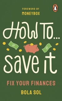 How To Save It - Sol Bola - książka