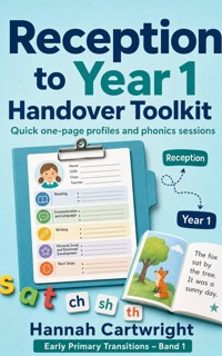 Reception to Year 1 Handover Toolkit - Hannah Cartwright - ebook