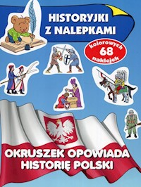 Okruszek opowiada historię Polski - Wiśniewska Anna - książka