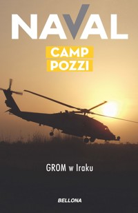 Camp Pozzi. GROM w Iraku - Naval - książka