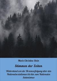 Stimmen der Zeiten - Marie Christine Stein - ebook