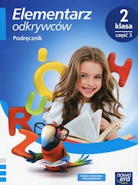 Elementarz odkrywców 2 Podręcznik Część 3 Edukacja polonistyczna, przyrodnicza, społeczna - Hryszkiewicz Ewa, Stępień Barbara - książka