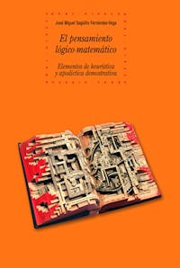 El pensamiento lógico-matemático - José Miguel Sagüillo Fernández-Vega - ebook