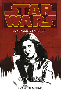Star Wars Przeznaczenie Jedi 3 Otchłań - Denning Troy - książka