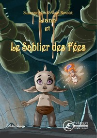 Liann et le sablier des fées - Suzanne Max - ebook