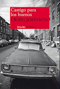 Castigo para los buenos - Craig Johnson - ebook