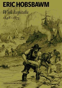 Wiek kapitału. 1848–1875 - Eric Hobsbawm - ebook