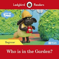 Ladybird Readers Beginner Level Timmy Time Who is in the Garden? -  - książka