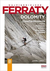 Najpiękniejsze ferraty Dolomity - Greci Andrea - książka