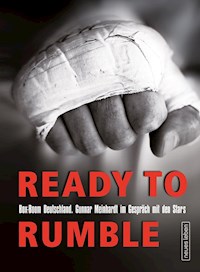 Ready to rumble - Gunnar Meinhardt - ebook