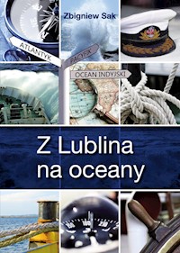 Z Lublina na oceany - Sak Zbigniew - książka