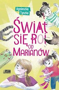 Świat się roi od Marianów - Agnieszka Tyszka - książka