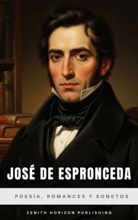 José de Espronceda : Poesía, Romances y Sonetos - José de Espronceda - ebook