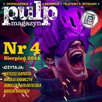 Pulp Magazyn #4 (08/2024) - Opracowanie zbiorowe - ebook + audiobook