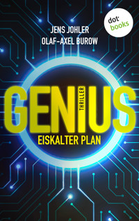 GENIUS – Eiskalter Plan - Olaf-Axel Burow - ebook
