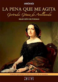 La pena que me agita - Gertrudis Gómez de Avellaneda - ebook