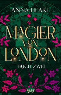 Magier von London - Buch zwei - Heart Anna - ebook