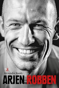 Arjen Robben - Alexander Kords - ebook