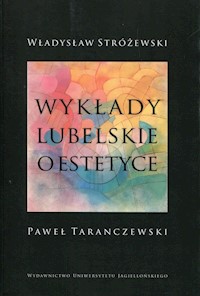 Wykłady lubelskie o estetyce - Stróżewski Władysław - książka
