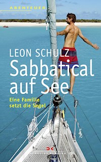 Sabbatical auf See - Leon Schulz - ebook