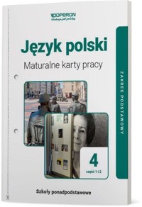 Język polski 4 Maturalne karty pracy Część 1 i 2 Zakres podstawowy - Jagiełło Urszula, Janicka-Szyszko Renata - książka