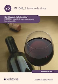 Servicio de vinos. HOTR0409 - José María Gallurt Pardini - ebook
