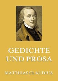 Gedichte und Prosa - Matthias Claudius - ebook