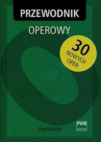 Przewodnik operowy - Kański Józef - książka