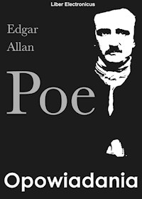 Opowiadania - Edgar Allan Poe - ebook