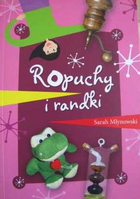 Ropuchy i randki - Sarah Mlynowski - ebook