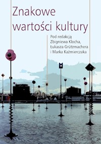 Znakowe wartości kultury -  - książka