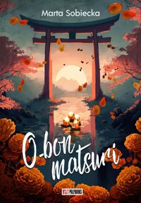 O-bon matsuri - Sobiecka Marta - ebook + audiobook