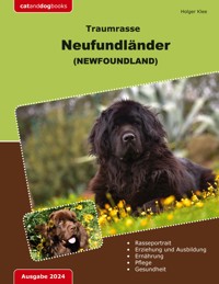 Traumrasse Neufundländer - Holger Klee - ebook