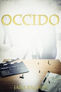 Occido - Jana Bacher - ebook