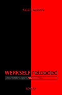 Werkself reloaded - Fred Erikson - ebook
