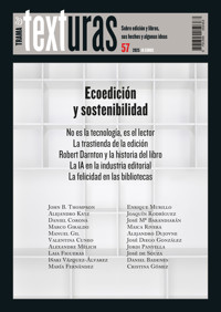 Texturas 57: Ecoedición y sostenibilidad - José Martínez Ruiz Azorín - ebook