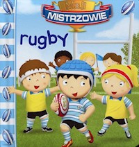 Mali mistrzowie rugby - Beaumont E. Belineau N. - książka