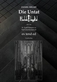 Die Untat Hoeholzbagdtal - Daniel Sielaff - ebook