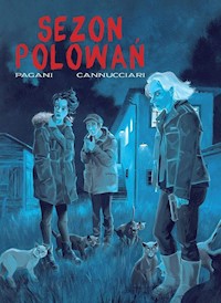 Sezon polowań - Pagani Emiliano, Cannucciari Bruno - książka