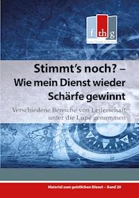 Stimmt's noch? - Wie mein Dienst wieder Schärfe gewinnt - Matthias C. Wolff - ebook