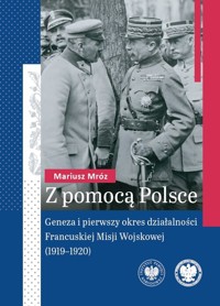 Z pomocą Polsce - Mróz Mariusz - książka