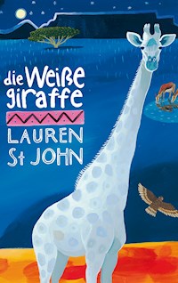 Die weiße Giraffe - Lauren St John - ebook