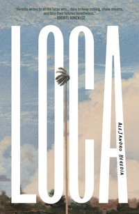 LOCA - Alejandro Heredia - ebook