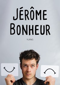 Jérôme Bonheur - YLANG - ebook