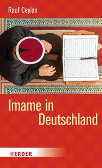 Imame in Deutschland - Rauf Ceylan - ebook