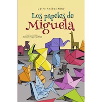 Los papeles de Míguela - Jairo Aníbal Niño - ebook