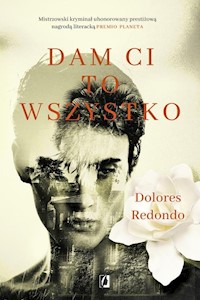 Dam Ci to wszystko - Redondo Dolores - książka