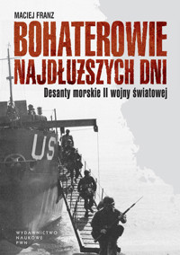 Bohaterowie najdłuższych dni - Franz Maciej - książka